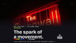 The Stonewall Inn neon sign, New York — the spark of a movement that reached the UK, Capital Pride London